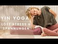 Sensual yin yoga  lse stress  spannungen  hftffner  kopfmassage  nervensystem entspannung