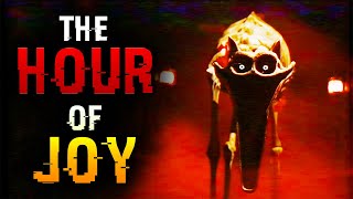 In the Hour of Joy: The Movie