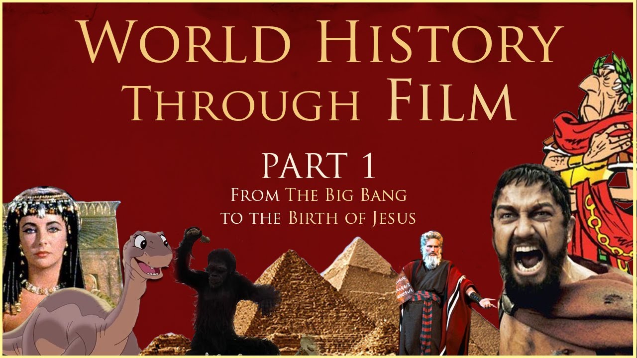 World History Through Film 1 YouTube