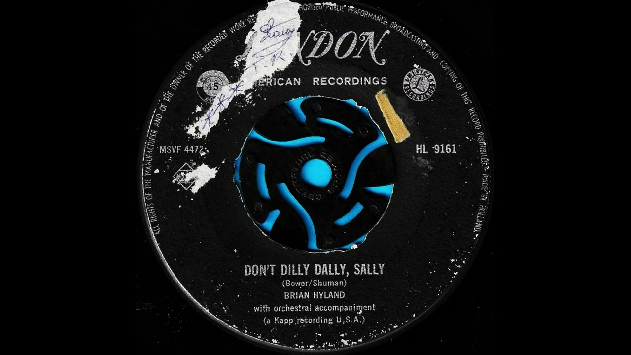 Don't Dilly Dally, Sally / Brian Hyland. - YouTube