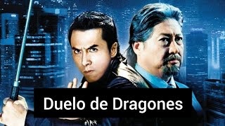 Sammo Hung Y Donnie Yen Duelo De Dragones Películas Chinas