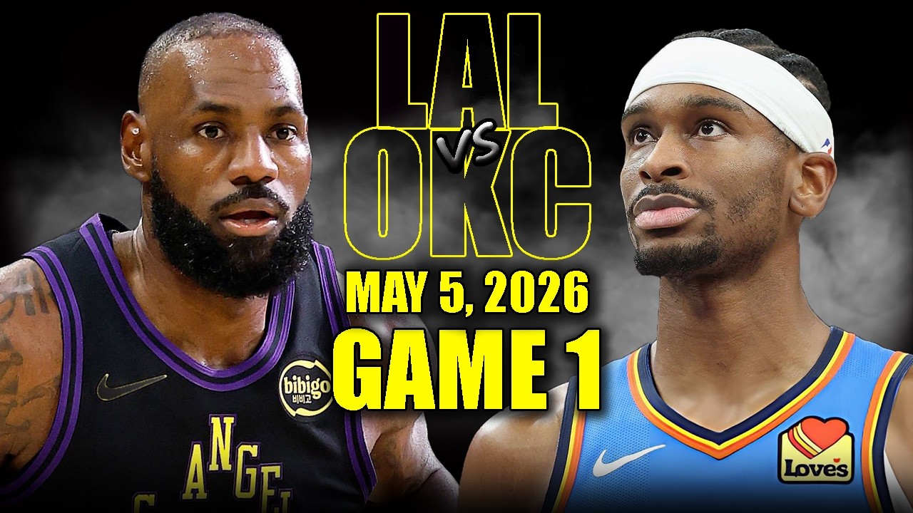 Los Angeles Lakers vs Oklahoma City Thunder Full Game 1 Highlights - May 5, 2026 | NBA Playoffs