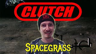 Clutch - Spacegrass | REACTION