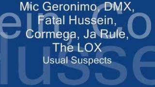 Mic Geronimo, DMX, Ja Rule, Fatal Hussein, The Lox, Cormega
