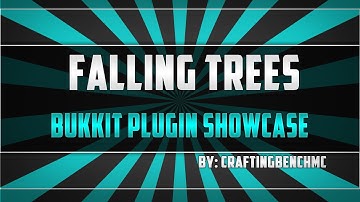 Falling Trees (Bukkit Plugin Showcase)