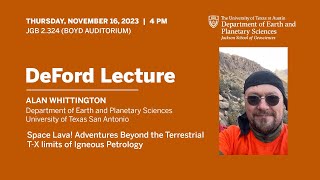 Alan Whittington | Space Lava! Adventures Beyond the Terrestrial T-X limits of Igneous Petrology