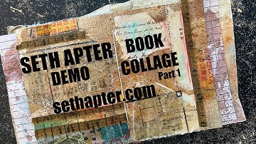 Seth Apter Demo: Book Collage Part 1