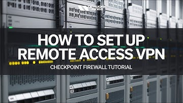 What is Remote Access VPN in Checkpoint? | Admissions Open for New Batch