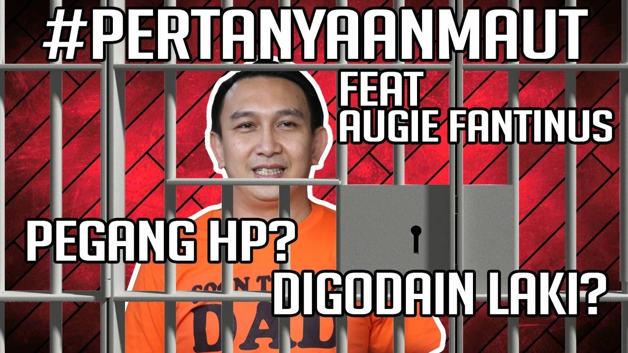CERITA AUGIE TAHAN NAPSU DALAM PENJARA