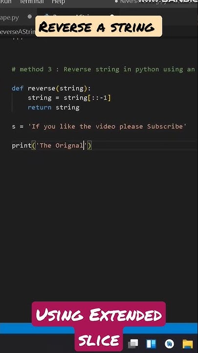 Method 3 - Python Program to reverse a String using Extended Slice ...