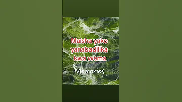 Maisha Mazuri 