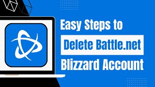 How to Delete Battle.net Account on Desktop PC - Delete Blizzard Account