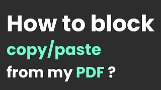 How to block copy/paste from my PDF? | SafePdf