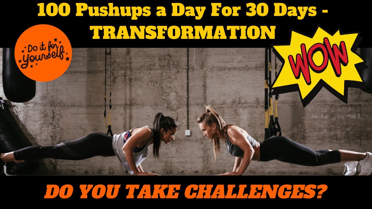 100 Pushups a Day For 30 Days - TRANSFORMATION I Ready For The ...