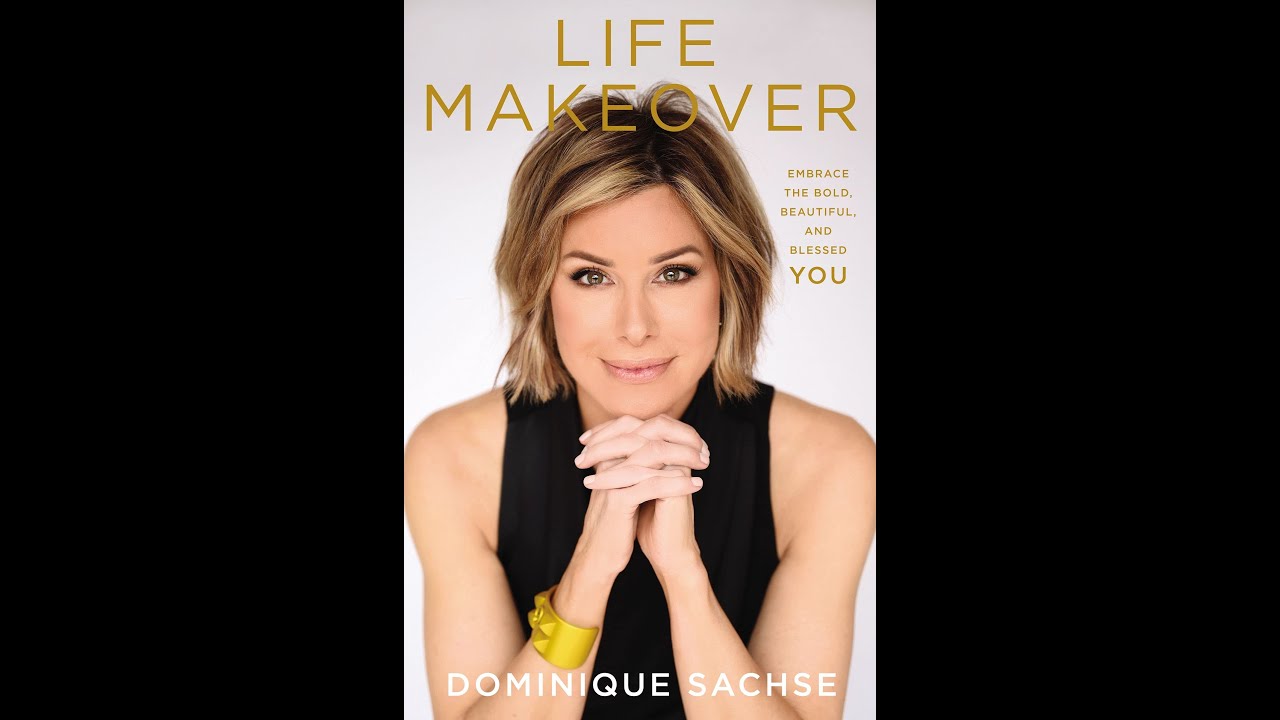 Life Makeover Dominique Sachse Audiobook Download