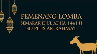 PENGUMUMAN PEMENANG LOMBA SEMARAK IDUL ADHA 1441 H