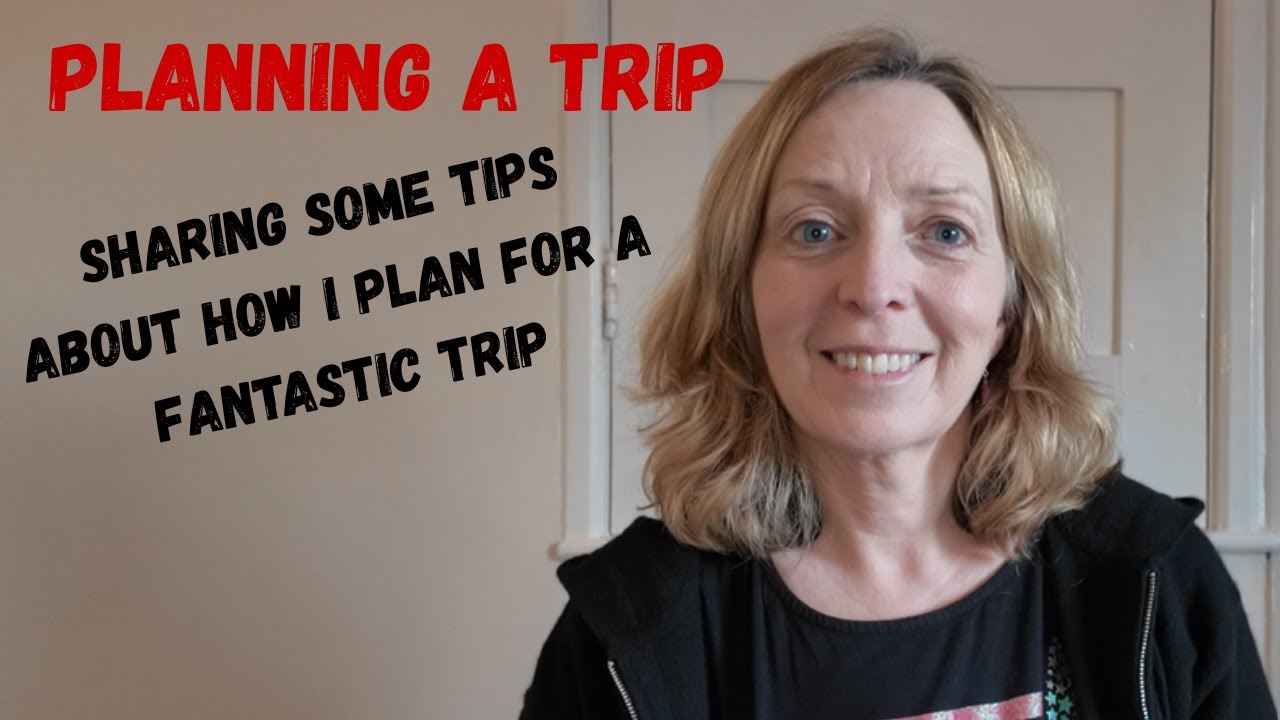 Planning a Trip: Essential Tips for Stress-Free Travel and Some Mistakes to Avoid