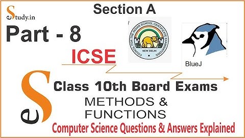 # 8 |Class 10 | Board Exam | BlueJ | Section A | Questions Answers | Methods  Functions in Java |