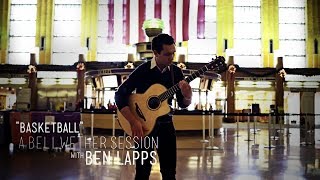 Basketball by Ben Lapps — Bellwether Sessions chords