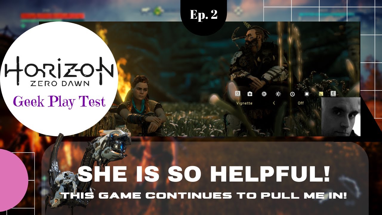 Horizon Zero Dawn ~ Geek Play Test ~ Ep.2 ~ Deserving of a Second Episode.