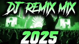 DJ MIX 2025 - Remixes & Mashups of Popular Songs 2025 | DJ Remix Song Club Music Disco DJ Mix 2024