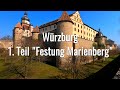 1. Teil Würzburg &quot;Festung Marienberg&quot;  4K🎥🇩🇪