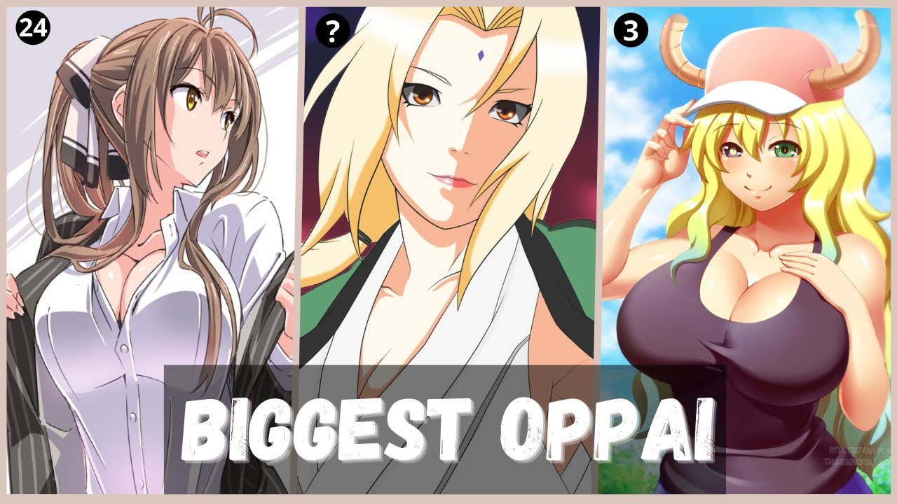 Biggest Oppai in Anime (With Gifs ͡° ͜ʖ ͡°) - YouTube Biggest Oppai in Anime (With Gifs ͡° ͜ʖ ͡°) - YouTube