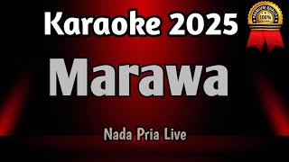 MARAWA - Karaoke Minang Nada Pria Versi Live Terbaru 2025 HD