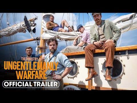 The Ministry Of Ungentlemanly Warfare (2024) Official Trailer - Starring Henry Cavill