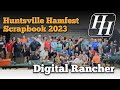 Huntsville Hamfest Scrapbook 2023