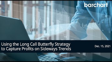Using the Long Call Butterfly Strategy to Capture Profits on Sideways Trends