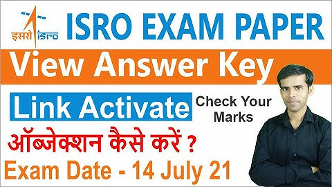 ISRO View Answer Key Link Activate || ऑब्जेक्शन कैसे करें