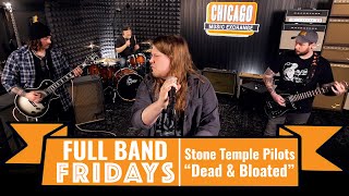 Video thumbnail of ""Dead & Bloated" Stone Temple Pilots | CME Full Band Fridays"