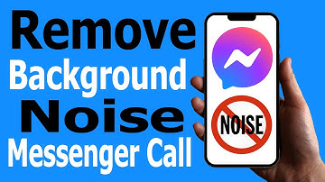 How To Remove Background Noise On Messenger Call || Noise Reduction On Video/Audio Calls