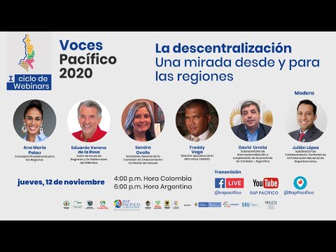 #VocesPacífico2020 La descentralización, Una mirada desde y para las regiones