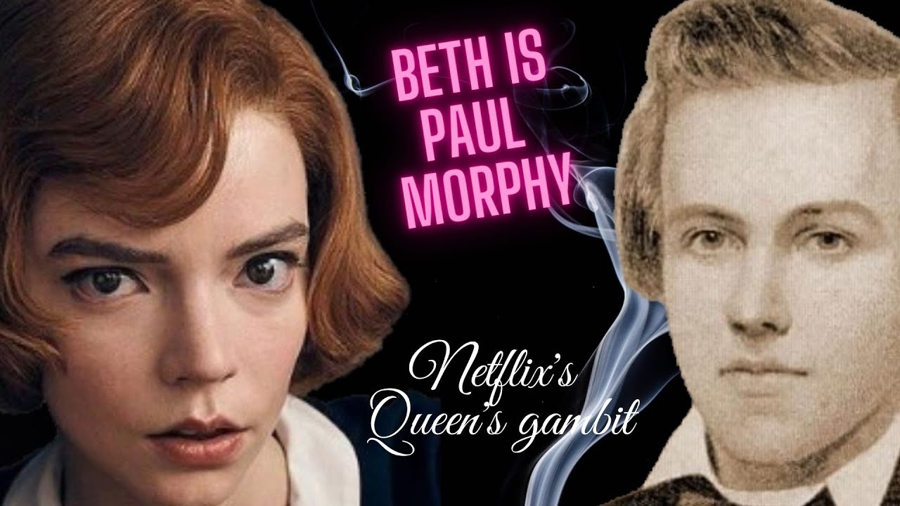 O orgulho e a tristeza do xadrez: as trágicas semelhanças entre Paul Morphy  e Beth Harmon