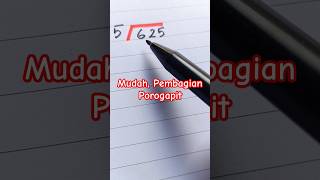 Pembagian bersusun 625 ÷ 5 ( porogapit) #shorts #pembagian #matematika