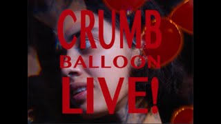 Crumb - Balloon [LIVE]