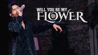 Will You Be My Flower - ABL KELLY (Concert version)