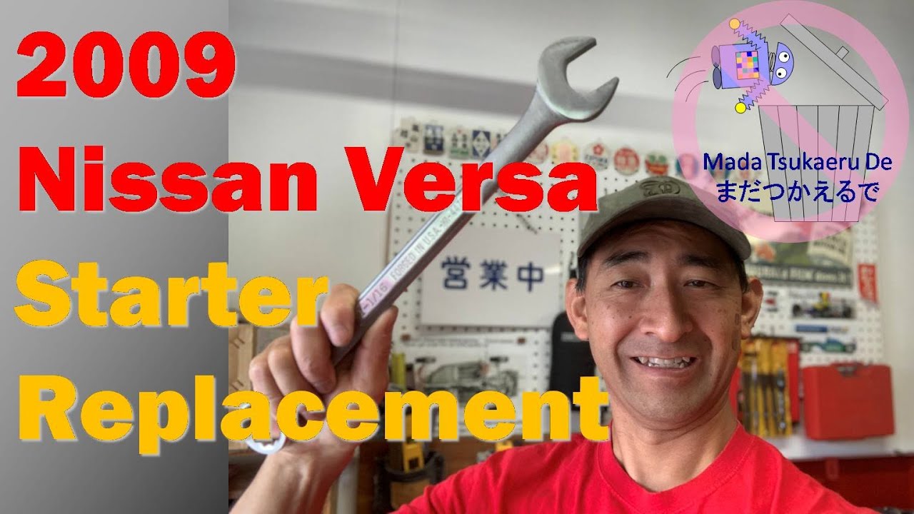 2009 Nissan Versa Starter Replacement - YouTube