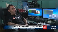 Profil Para Penambang Uang Digital atau Bitcoin Hingga Rp 200 Juta /minggu