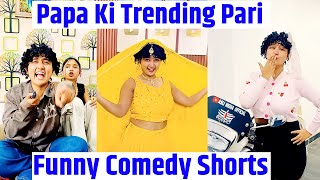papa ki trending pari vs 10th pass trick | mona sona remix