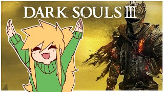 Finally Starting Dark Souls 3