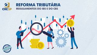 Série Reforma Tributária: Painel 4: Importação, Exportação, Regimes Aduaneiros e Bens de Capital.