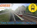 Omsi 2: Tram/Metro Map Addon: Übersee Germany (Deutschland) - Tram Line 48 - Airport to Steigerdorf