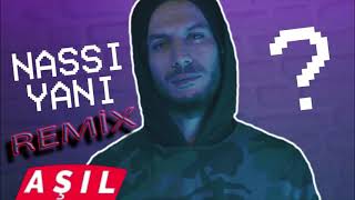 Aşıl - Nasıl Yani ( _Remix_PooL_) #remix #asıl #nasılyani Resimi