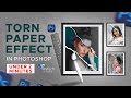 Torn Paper Effect | Photoshop Tutorial | SkyTech Dot