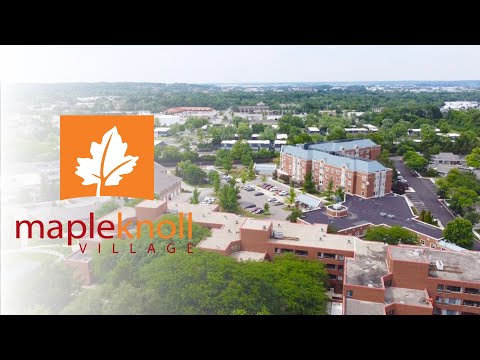 Maple Knoll Village Campus Tour