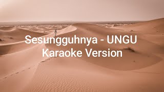 Download lagu Sesungguhnya-Ungu karaoke version
