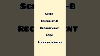 UPSC SCIENTIST B RECRUITMENT 2026 #UPSC #ScientistB #UPSCRecruitment #GovtJobs #SarkariNaukri#viral